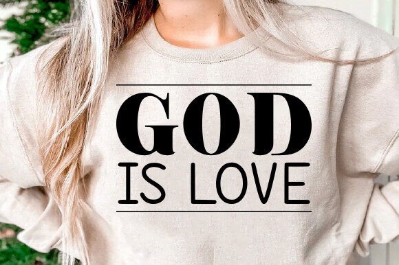 God is Love SVG, Christian Valentine SVG