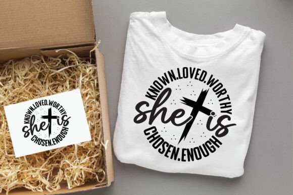 KNOWN LOVED WORTHY SHE is Christian Svg