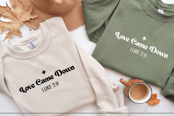 Love Came Down SVG, Christian X-mas PNG