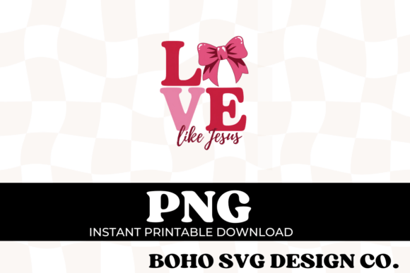 Love Like Jesus Valentines Png