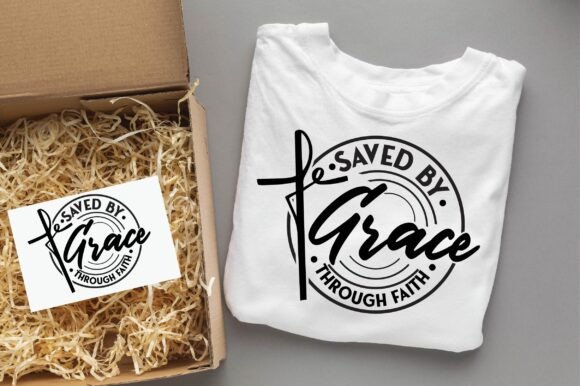 SAVED by GRACE THROUGH FAITH Christian T-Shirt Designs