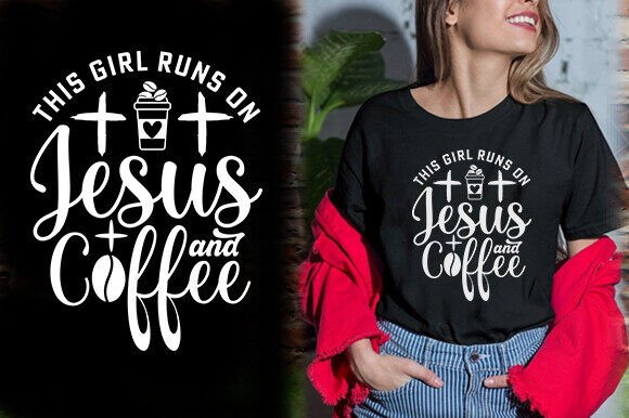 The GIRL RUNS on JESUS and COFFEE TSHIRT T-Shirt Designs